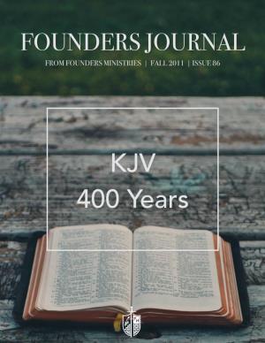 KJV 400 Years Contents the Thank God for the King James Bible 1 Founders Tom Ascol