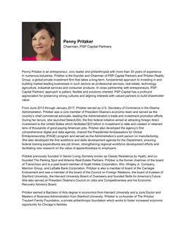Penny Pritzker Chairman, PSP Capital Partners