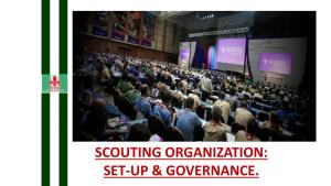 Scouting Organization: Set-Up & Governance