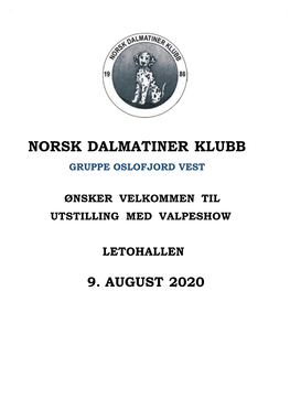 Norsk Dalmatiner Klubb, Letohallen - Fordeling I Soner, Inne Og Ute