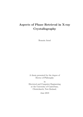 Aspects of Phase Retrieval in X-Ray Crystallography