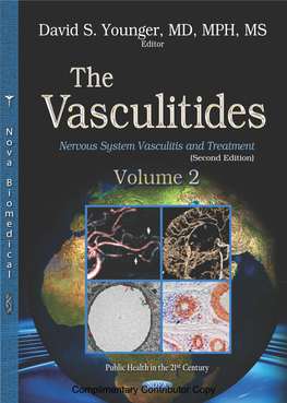 I. Nervous System Vasculitis 1 Chapter 1 the Clinical Approach to Patients with Vasculitis 3 David S
