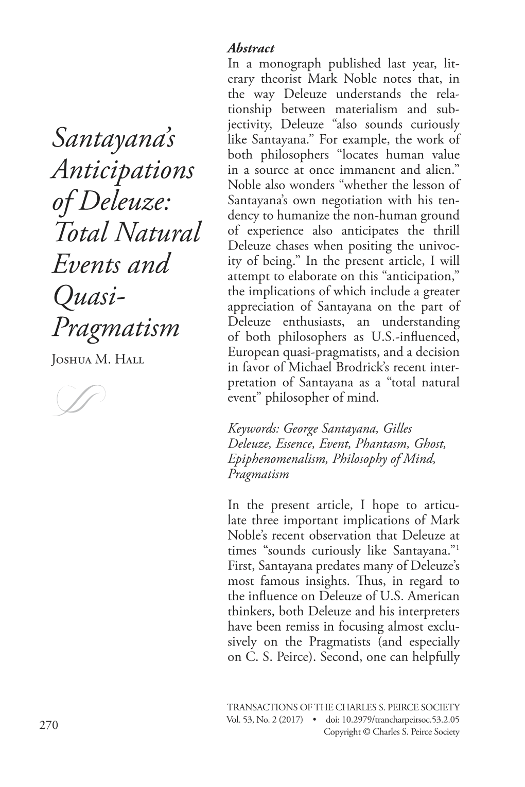 Santayana's Anticipations of Deleuze: Total Natural Events and Quasi- Pragmatism