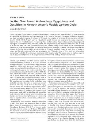 Lucifer Over Luxor: Archaeology, Egyptology, and Occultism in Kenneth Anger’S Magick Lantern Cycle