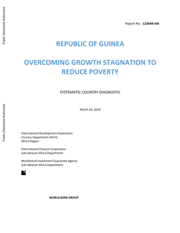 Republic of Guinea: Overcoming Growth Stagnation to Reduce Poverty