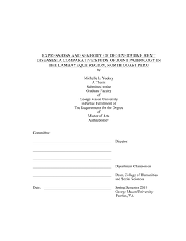 EXPRESSIONS and SEVERITY of DEGENERATIVE JOINT DISEASES: a COMPARATIVE STUDY of JOINT PATHOLOGY in the LAMBAYEQUE REGION, NORTH COAST PERU By