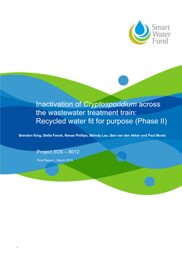Inactivation of Cryptosporidium Across the Wastewater Treatment Train: Recycled Water Fit for Purpose (Phase II)