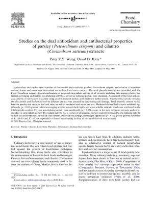 Studies on the Dual Antioxidant and Antibacterial Properties of Parsley (Petroselinum Crispum) and Cilantro (Coriandrum Sativum) Extracts