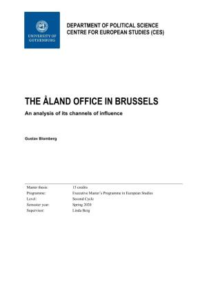 THE ÅLAND OFFICE in BRUSSELS an Analysis of Its Channels of Influence