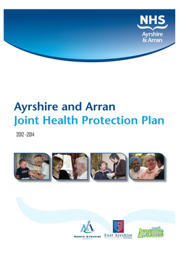 Ayrshire and Arran Joint Health Protection Plan 2012-2014.Pdf