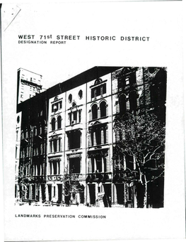 WEST 71St STREET HISTORIC DISTRICT DESIGNATION REPORT