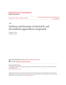 Synthesis and Chemistry of Selected Di- and Tricoordinate Organosilicon Compounds William F