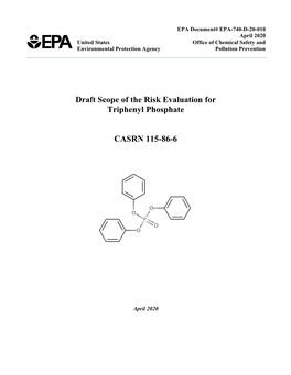 Draft Scope of the Risk Evaluation for Triphenyl Phosphate CASRN 115-86-6