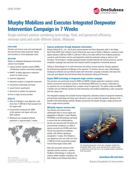 Murphy Mobilizes and Executes Integrated Deepwater Intervention