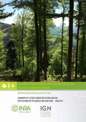 The Role of French Forests and the Forestry Sector in Climate-Change Mitigation : Summary of the Study