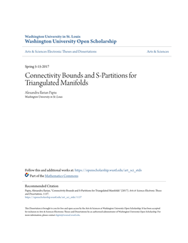 Connectivity Bounds and S-Partitions for Triangulated Manifolds Alexandru Ilarian Papiu Washington University in St
