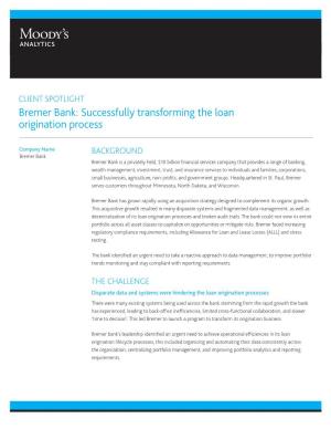 Bremer Bank: Successfully Transforming the Loan Origination Process