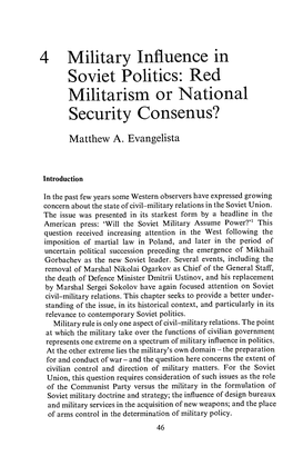 Military Influence in Soviet Politics: Red Militarism Or National Security Consenus?
