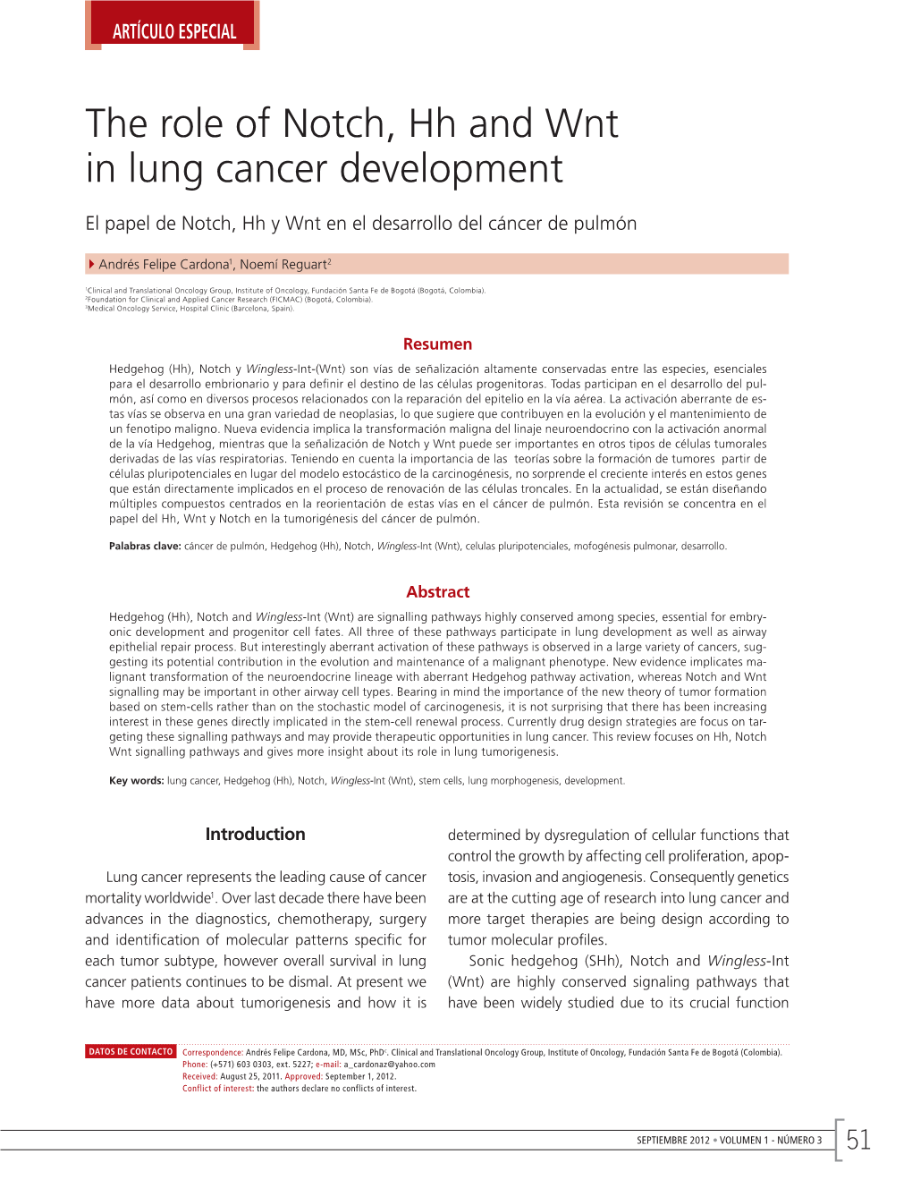 The Role of Notch, Hh and Wnt in Lung Cancer Development