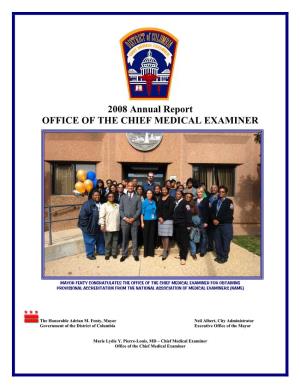2008 Annual Report OFFICE of the CHIEF MEDICAL EXAMINER
