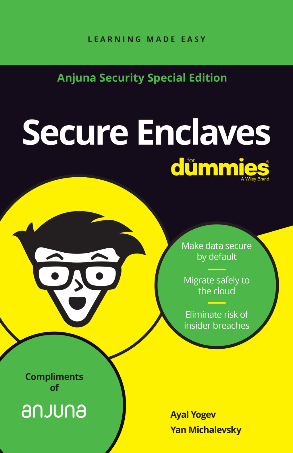 Secure Enclaves for Dummies®, Anjuna Security Special Edition