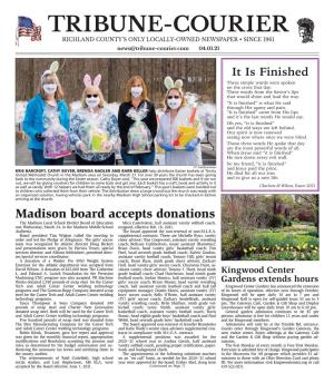 TRIBUNE-COURIER RICHLAND COUNTY’S ONLY LOCALLY-OWNED NEWSPAPER • SINCE 1961 News@Tribune-Courier.Com 04.01.21