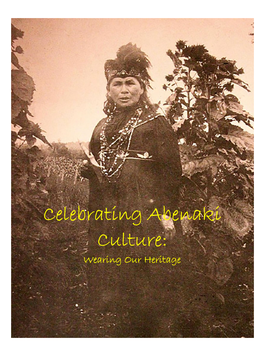 Celebrating Abenaki Culture: Wearing Our Heritage