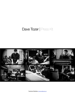 Dave Tozer Press Kit (Rev. Jun 21 2010)