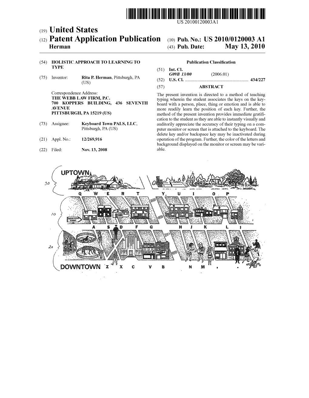 (12) Patent Application Publication (10) Pub. No.: US 2010/0120003 A1 Herman (43) Pub