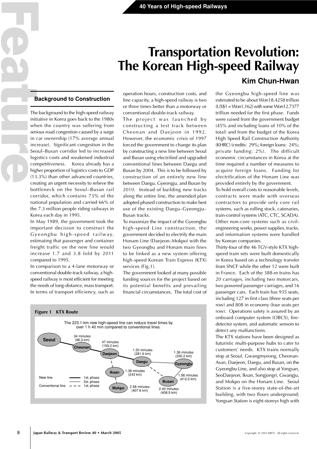 Transportation Revolution: the Korean High-Speed Railway Kim Chun-Hwan