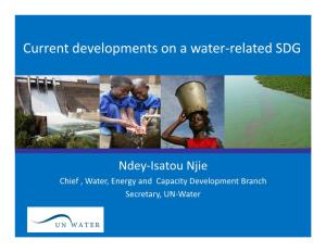 Current Developments on a Water-Related SDG