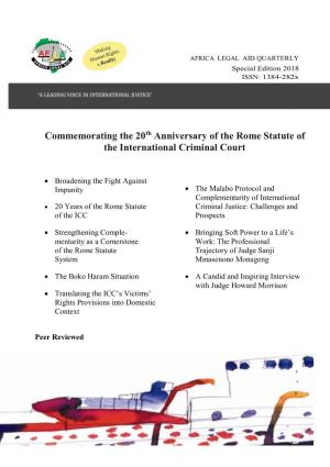 Commemorating the 20Th Anniversary of the Rome Statute of the International Criminal Court