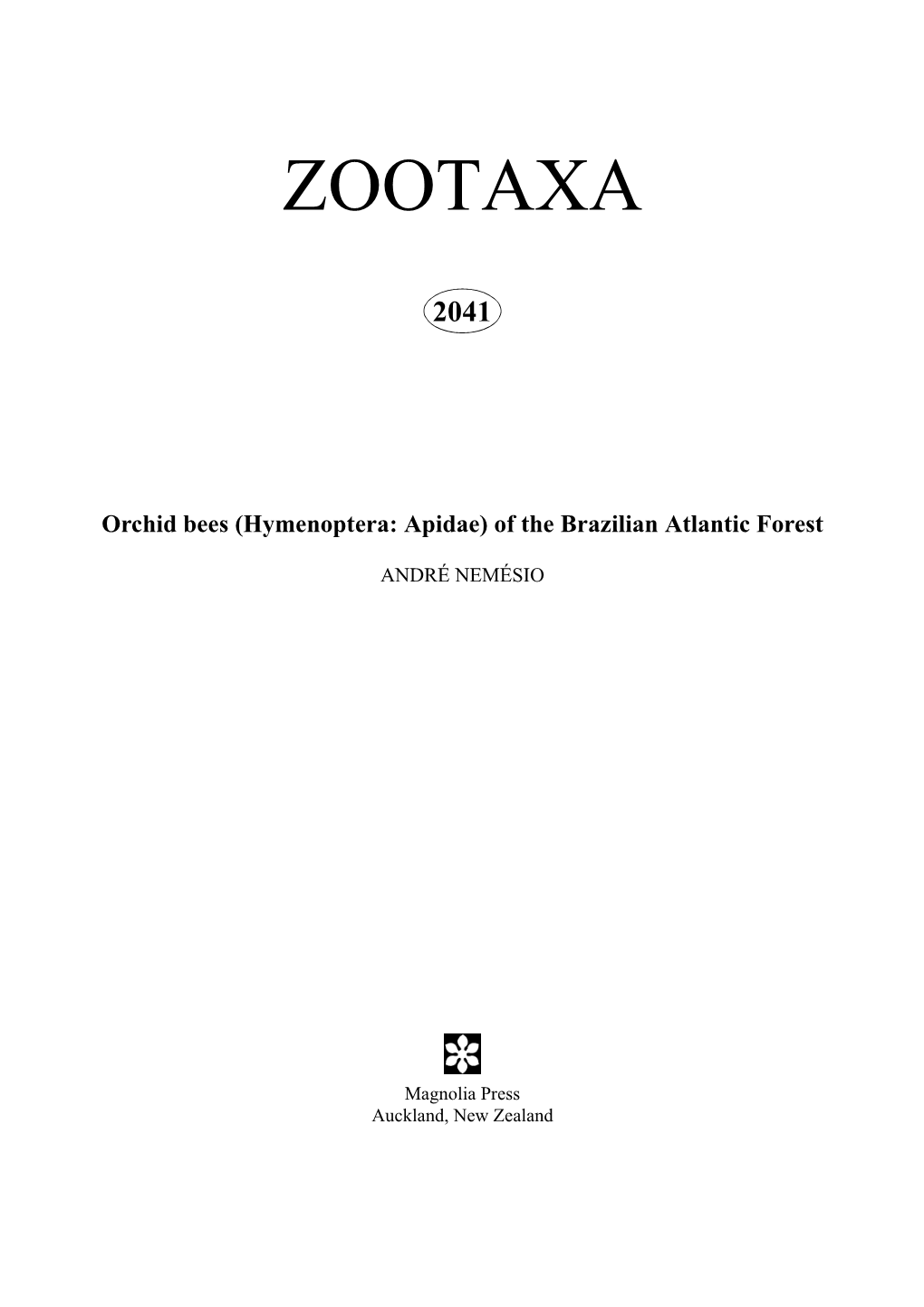 Zootaxa, Orchid Bees (Hymenoptera: Apidae) of the Brazilian Atlantic Forest