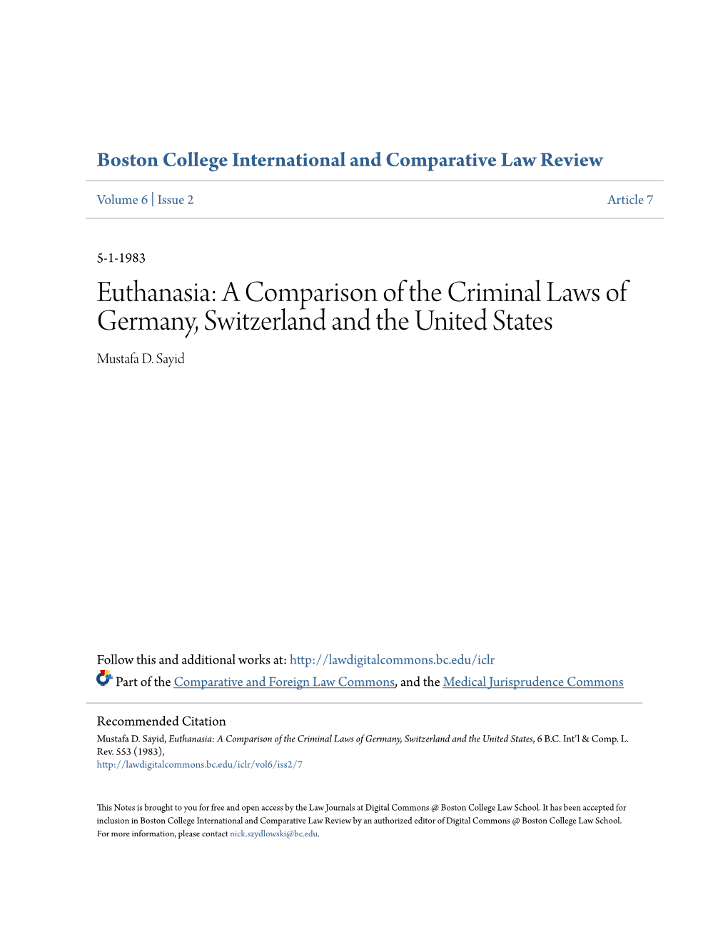 Euthanasia: a Comparison of the Criminal Laws of Germany, Switzerland and the United States Mustafa D