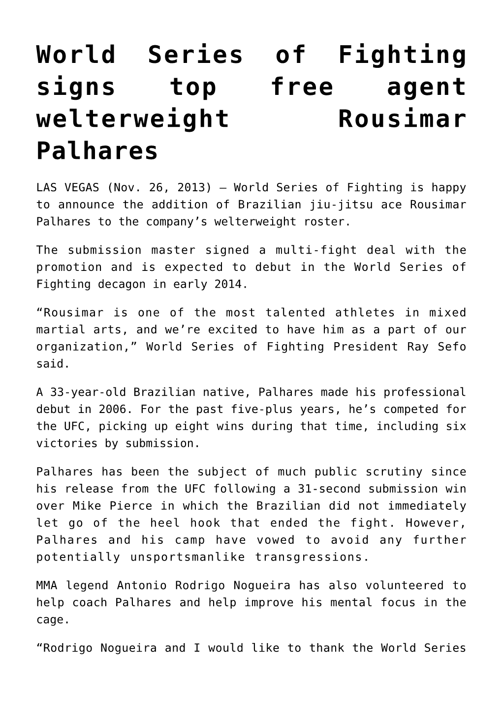 World Series of Fighting Signs Top Free Agent Welterweight Rousimar Palhares