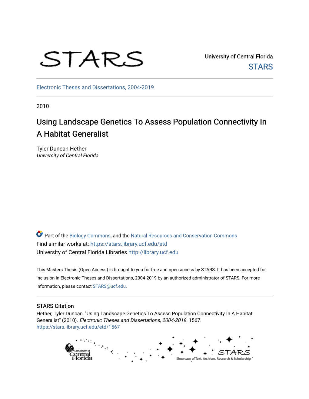 Using Landscape Genetics to Assess Population Connectivity in a Habitat Generalist