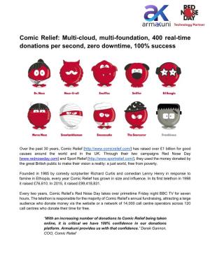 Comic Relief: Multi-Cloud, Multi-Foundation, 400 Real-Time Donations Per Second, Zero Downtime, 100% Success