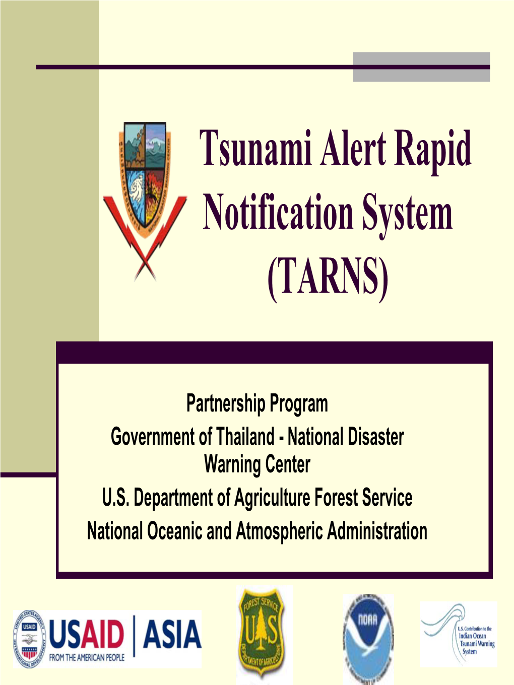 Tsunami Alert Rapid Notification System (TARNS)