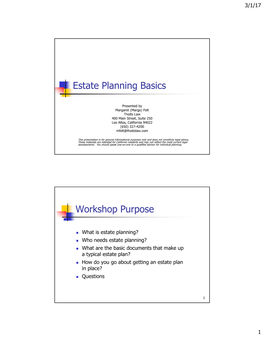 Estate Planning Basics Workshop Purpose
