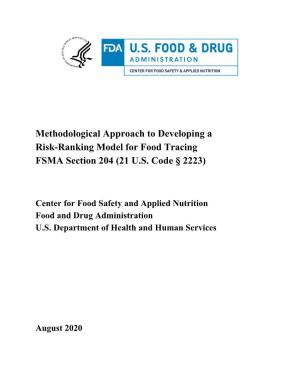 Methodological Approach to Developing a Risk-Ranking Model for Food Tracing FSMA Section 204 (21 U.S. Code 2223)