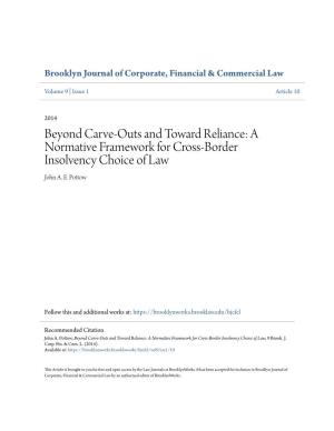 A Normative Framework for Cross-Border Insolvency Choice of Law John A