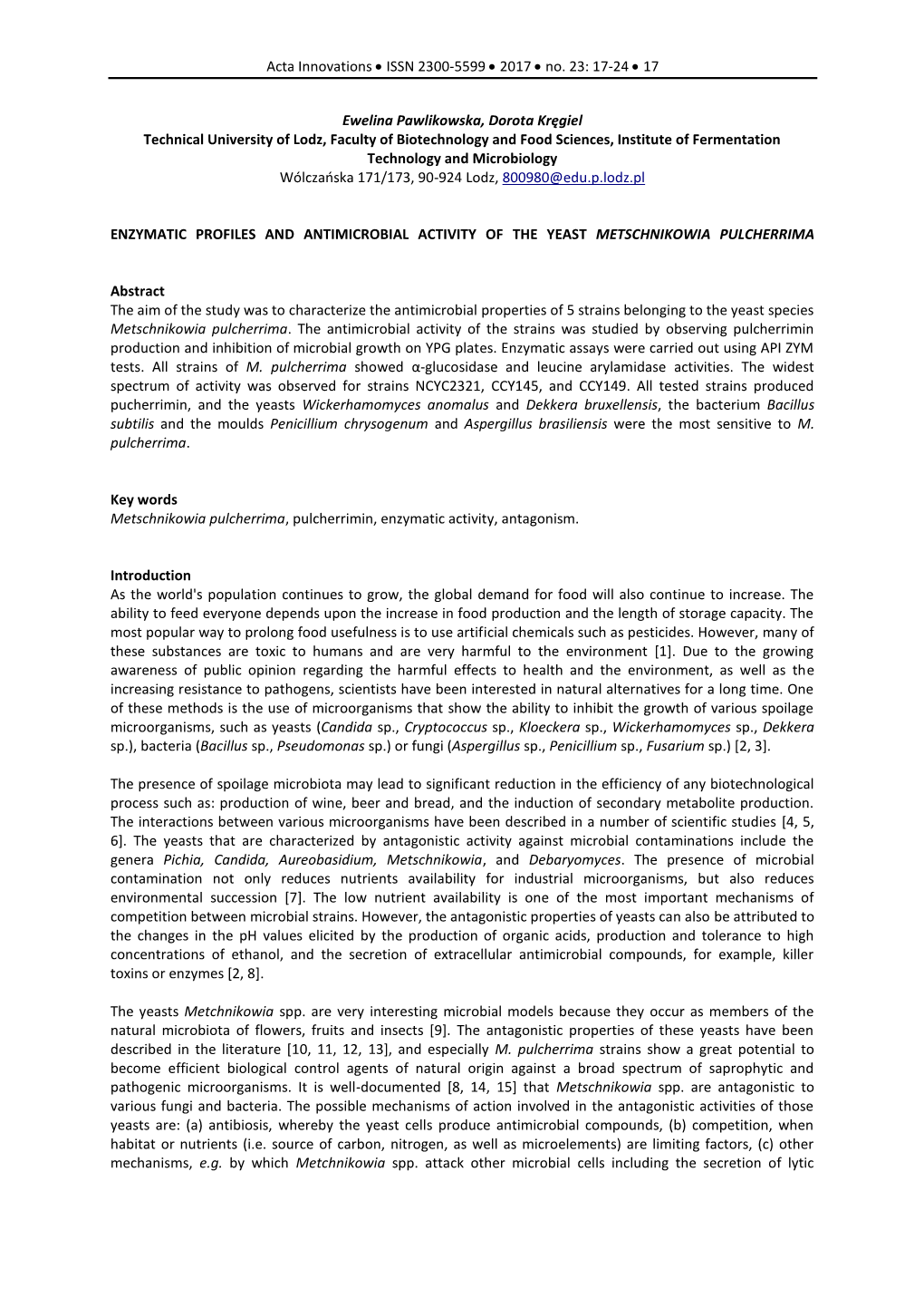 Enzymatic Profiles and Antimicrobial Activity of the Yeast Metschnikowia Pulcherrima