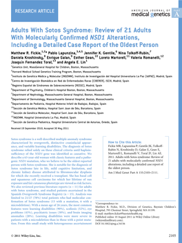 Adults with Sotos Syndrome: Review of 21 Adults with Molecularly Conﬁrmed NSD1 Alterations, Including a Detailed Case Report of the Oldest Person Matthew R