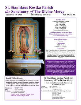 St. Stanislaus Kostka Parish the Sanctuary of the Divine Mercy December 13, 2020 Third Sunday of Advent Vol