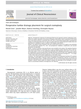 Preoperative Lumbar Drainage Placement for Surgical Cranioplasty ⇑ Henrik Giese , Jennifer Meyer, Andreas Unterberg, Christopher Beynon