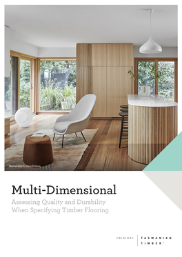 Multi-Dimensional Assessing Quality and Durability When Specifying Timber Flooring Design by Liminal Architecture and Photography by Dianna Snape 3