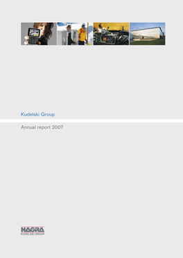 20 Kudelski Group Annual Report 2007 Hi