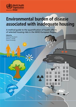 Environmental Burden of Disease Associated with Inadequate Housing