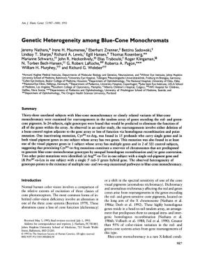 Genetic Heterogeneity Among Blue-Cone Monochromats Jeremy Nathans,* Irene H