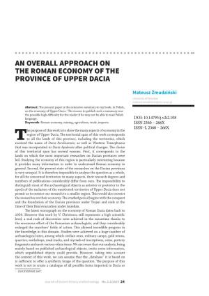 An Overall Approach on the Roman Economy of the Province of Upper Dacia